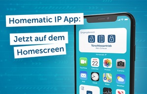 eQ-3 AG: Homematic IP jetzt direkt vom Homescreen bedienen