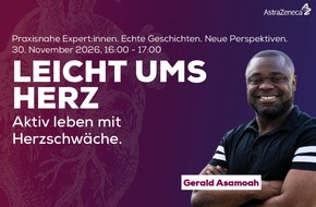 AstraZeneca GmbH: Leicht ums Herz: Gerald Asamoah und Prof. Dr. Christian Stumpf geben Tipps f&uuml;r ein aktives Leben mit Herzschw&auml;che