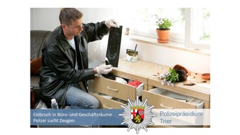 Polizeipräsidium Trier: POL-PPTR: Schwerer Diebstahl aus Büro