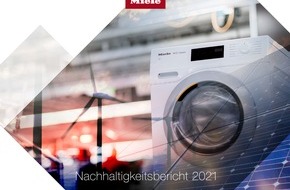 Miele & Cie. KG: Miele-Nachhaltigkeitsbericht 2021: Klimastrategie und Langlebigkeit stehen im Fokus