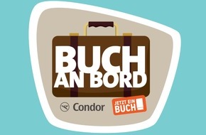 Thalia Bücher GmbH: "Buch an Bord"-Aktion bei Thalia: Mit Condor und einem Kilo Extra-Lesestoff ans Traumziel // Mehr Bücher ins Gepäck: Thalia startet gemeinsam mit JETZT EIN BUCH! und Condor in die Urlaubssaison