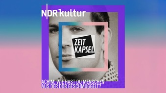 NDR Norddeutscher Rundfunk: Achim, wie hast du Menschen aus der DDR geschmuggelt? &ndash; 2. Staffel des erfolgreichen NDR Kultur Podcasts &bdquo;Zeitkapsel&ldquo; startet
