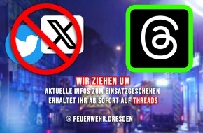 Feuerwehr Dresden: FW Dresden: Feuerwehr Dresden verlässt den Kurznachrichtendienst "X" und wechselt zu "Threads"