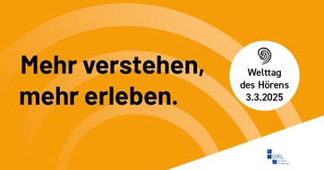 IMK Institut für Medizin und Kommunikation AG: Welttag des Hörens 2025: Hören bedeutet Lebensqualität