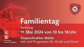 Feuerwehr Bergisch Gladbach: FW-GL: Familientag der Feuerwehr Bergisch Gladbach am 11. Mai 2024