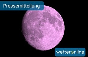 WetterOnline Meteorologische Dienstleistungen GmbH: Das Märchen vom pinken Supermond - Ein Vollmond fast wie immer