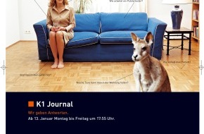 Kabel Eins: Bundesweite Kampagne zum Start von "K1 Journal", dem neuen
Informationsmagazin bei Kabel 1