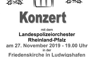 Polizeipräsidium Rheinpfalz: POL-PPRP: Adventskonzert in der Friedenskirche