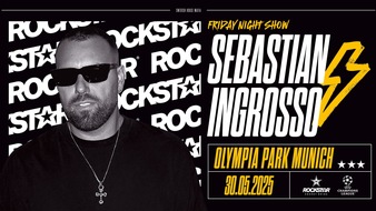 PepsiCo Deutschland GmbH: Rockstar Energy präsentiert Sebastian Ingrosso als Headliner der Friday Night Show beim UEFA Champions Festival 2025