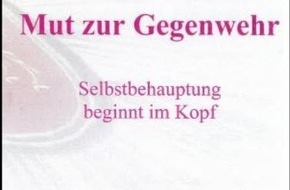 Polizeiinspektion Celle: POL-CE: Celle - Polizeiinspektion Celle bietet neue Selbstbehauptungskurse für Frauen an