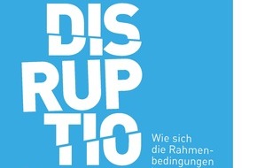 KErn - Kompetenzzentrum für Ernährung: Studie zur Zukunft der Ernährung / Wie Disruptionen die Ernährungswirtschaft verändern könnten