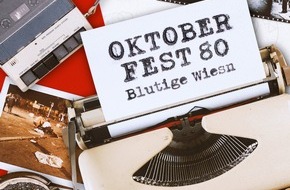 ProSiebenSat.1 Digital GmbH: Rechtsradikaler Terror oder frustrierter Einzeltäter? Die neue Audio-Dokumentation "Oktoberfest 1980 - Blutige Wiesn" ab 26. September 2020 exklusiv auf FYEO