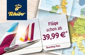 Tchibo GmbH: Europa entdecken ab 39,99 Euro: Tchibo-Kunden heben ab mit Germanwings/Eurowings