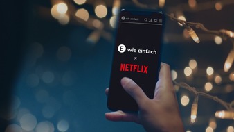 E WIE EINFACH GmbH: Das klingt nach Weihnachten: E WIE EINFACH schenkt NETFLIX zum Fest