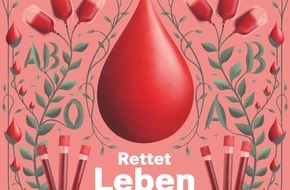 Wort & Bild Verlagsgruppe - Gesundheitsmeldungen: Leben retten für alle / Was Sie über das Blutspenden wissen sollten