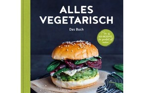 EDEKA ZENTRALE Stiftung & Co. KG: Gemüseküche mal anders: "Alles vegetarisch - Das Buch" macht Gemüse zum Star auf dem Teller