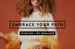 Wildling Shoes GmbH: Embrace Your Path – Wildling und Joy Denalane starten Kooperation für Empowerment und Diversität