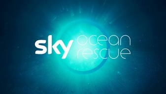 Sky Deutschland: Kein Ozean aus Plastik! Sky setzt sich für saubere Meere ein und startet "Sky Ocean Rescue Week" vom 23. bis 30. Juni