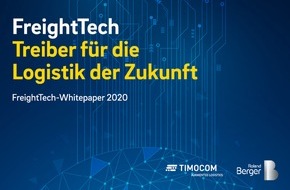 TIMOCOM GmbH: Die Zukunft der Logistik: TIMOCOM und Roland Berger veröffentlichen FreightTech Whitepaper