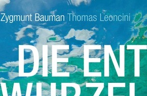 Bastei Lübbe AG: Papst beeindruckt von Zygmunt Baumans "Die Entwurzelten"