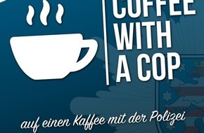 Landespolizeiinspektion Gera: LPI-G: Coffee with a Cop am kommenden Donnerstag (13. Juli 2023) in Gera