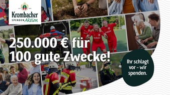 Krombacher Brauerei GmbH & Co.: 250.000 Euro f&uuml;r 100 gute Zwecke: Jetzt Vorschl&auml;ge f&uuml;r die Krombacher Spendenaktion einreichen
