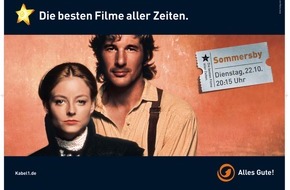 Kabel Eins: Bundesweite Herbstkampagne von Kabel 1 : Die besten Filme aller Zeiten. / "Der Rosenkrieg" und "Sommersby" als Zentralmotive