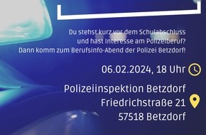 Polizeidirektion Neuwied/Rhein: POL-PDNR: Berufsinfo-Abend der Polizei Betzdorf