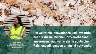 Deutsche Säge- und Holzindustrie Bundesverband e. V. (DeSH): Verlässliche Grundlagen für die nachhaltige Holzverwendung