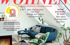 SCHÖNER WOHNEN: Zum Doppeljubiläum ein Upgrade für Europas größtes Wohnmagazin: SCHÖNER WOHNEN wird 60 - SCHÖNER WOHNEN-Kollektion feiert 20-jähriges Bestehen