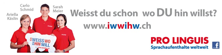 Pro Linguis AG - Sprachaufenthalte weltweit: Kampagne Pro Linguis "Ich weiss, wo ich hin will": Carlo Schmid, Sarah Meier und Ariella Käslin machen sich auf in die Welt