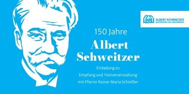 Albert-Schweitzer-Verband der Familienwerke und Kinderdörfer: 150 Jahre Albert Schweitzer: Pfarrer Rainer Maria Schießler spricht bei Festveranstaltung in der Münchner Kirche St. Paul
