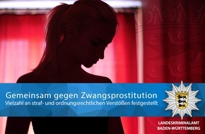 Landeskriminalamt Baden-Württemberg: LKA-BW: Polizei Baden-Württemberg geht entschlossen gegen Menschenhandel und Zwangsprostitution vor