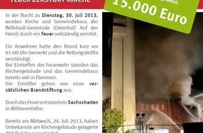 Polizeidirektion Hannover: POL-H: Zeugenaufruf! Feuer zerstört Kirche - Polizei verteilt Flyer