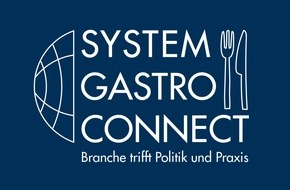 BdS Bundesverband der Systemgastronomie e.V.: SystemGastroConnect 2026 - Die Branche trifft Politik und Praxis in Berlin