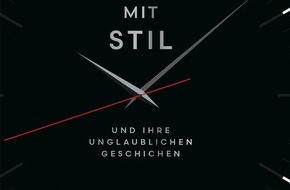 Andrea Rehn PR: Uhren mit Stil - und ihre unglaublichen Geschichten, jetzt im Midas Verlag erschienen