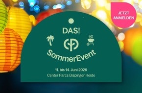 Global Communication Experts: Vom Advent in die warme Jahreszeit: Center Parcs l&auml;dt Expedienten zum ersten DAS! Sommer-Event ein