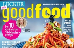 Bauer Media Group, LECKER: "Gesund essen kann so LECKER sein" / Bauer Media Group launcht Healthy Food-Magazin "LECKER good food"