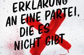 Bastei Lübbe AG: Burmester und Holtmann denken Parteien radikal neu. Eine echte Chance für unsere Demokratie