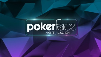 ProSieben: Bloß! Nicht! Lachen! ProSieben macht ernste Miene zum lustigen Spiel in der neuen Show "Pokerface - nicht lachen!"