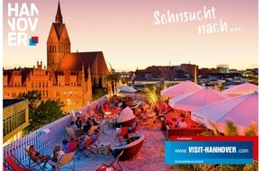 Hannover Marketing und Tourismus GmbH (HMTG): Sommerkampagne: / Sehnsucht nach...