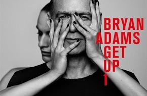 Universal International Division: BRYAN ADAMS meldet sich mit neuem Album "GET UP" am 16. Oktober zurück