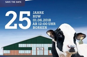 Rinder-Union West eG: 25 Jahre RUW und die Eröffnung der europaweit modernsten Besamungsstation sind zwei gute Gründe für ein tolles Event / Unter dem Motto "ALLES BLEIBT ANDERS" feiern wir den großen RUW-Tag in Borken