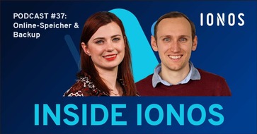 IONOS SE: Podcast Inside IONOS: Online-Speicher & Backup