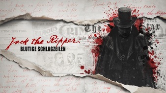 Crime + Investigation (CI): Jack the Ripper: Neues Doku-Drama auf Crime + Investigation zeigt, wie Reporter die Legende um den Serienkiller nährten