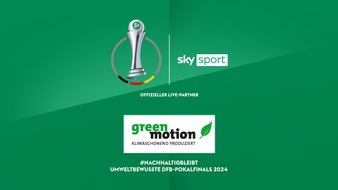 Sky Deutschland: Klimaschonend produziert und mit dem Green Motion Label zertifiziert - Das DFB-Pokalfinale der Frauen zwischen Bayern München und dem VfL Wolfsburg am Donnerstag live bei Sky Sport