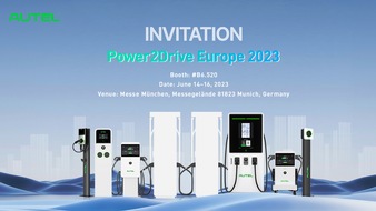 Autel Europe GmbH: Autel Energy to Showcase Innovative EV Charging Solutions at Power2Drive Europe 2023