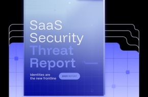 Obsidian Security: SaaS Security Threat Report 2025 - Obsidian veröffentlicht neue Erkenntnisse