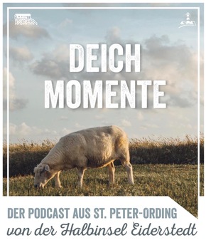 Deichmomente - der neue Podcast aus St. Peter-Ording von der Halbinsel Eiderstedt