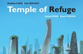 Egmont Ehapa Media GmbH: Flüchtlingsunterkunft Tempelhof als Sehnsuchtsort / Bildgewaltige Utopie im Sci-Fi Comic "Temple of Refuge" nach einer persönlichen Geschichte